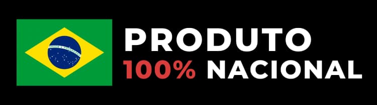 Produto 100% Nacional - Fabricado no Brasil